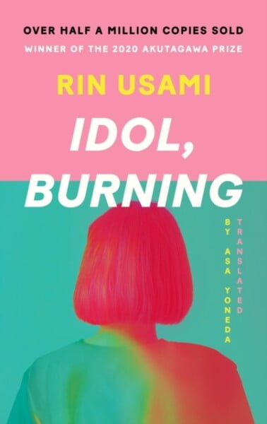 Idol, Burning by Rin Usami te koop op hetbookcafe.nl