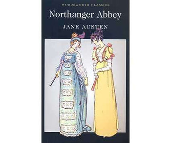 Northanger Abbey by Jane Austen