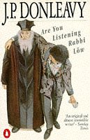 Are You Listening Rabbi Low by J P Donleavy te koop op hetbookcafe.nl