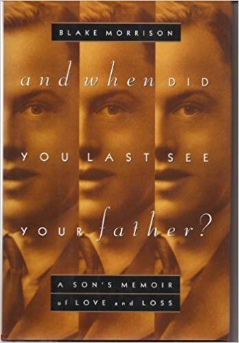 And When Did You Last See Your Father by Blake Morrison te koop op hetbookcafe.nl
