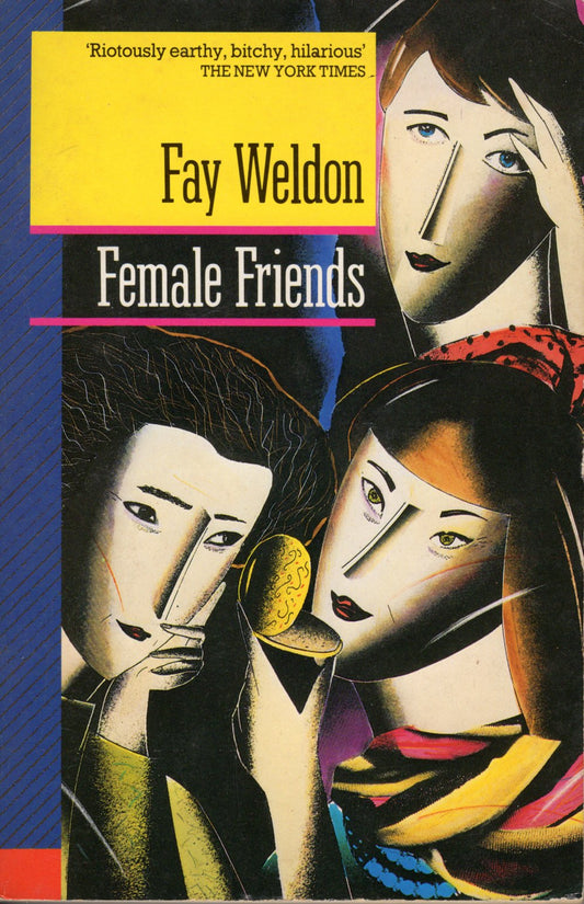Female Friends by Fay Weldon te koop op hetbookcafe.nl