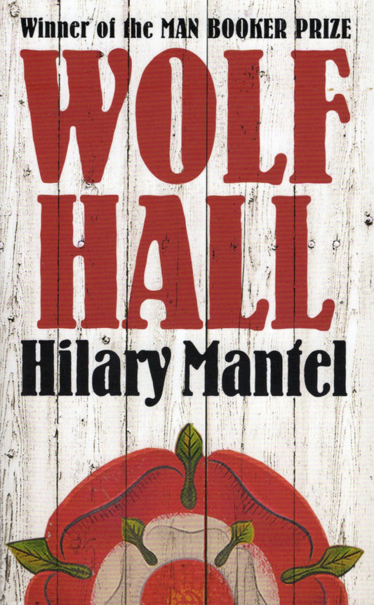 Wolf Hall (the Wolf Hall Trilogy) by Hilary Mantel te koop op hetbookcafe.nl